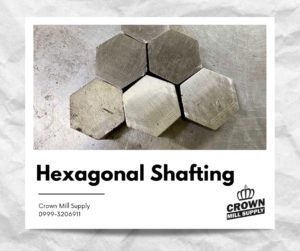 Hexagonal Shafting